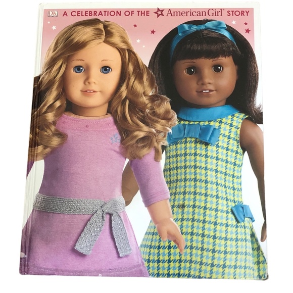 American Girl Other - A Celebration Of The American Girl Story Book American Girls Visual Guide